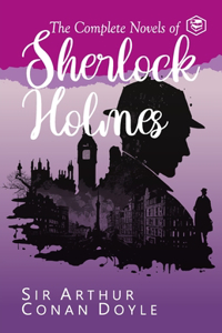 Complete Novels of Sherlock Holmes