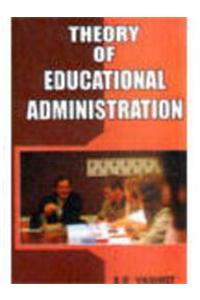 Theory Of Educational Administration,