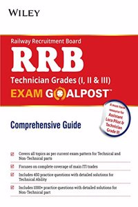 Wiley's Railway Recruitment Board (RRB) Technician Grades (I, II & III), Exam Goalpost Comprehensive Guide