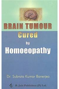 Brain Tumor Cured by Homeopathy