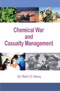 Chemical War and Casualty Management