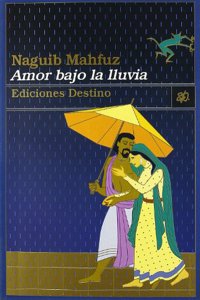 Amor bajo la lluvia (Spanish Edition)