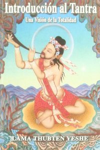 Introduccion al tantra : la vision de la totalidad