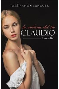 La Sobrina del Tio Claudio: Leocadia
