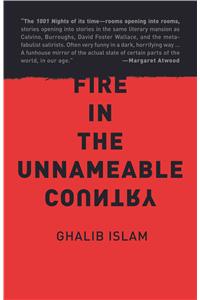 Fire In The Unnameable Country