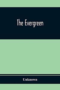 The Evergreen