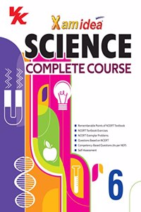 Xam idea Science Complete Course Book | Class 6 | Includes CBSE Question Bank and NCERT Exemplar (Solved) | NEP | Examination 2023-2024