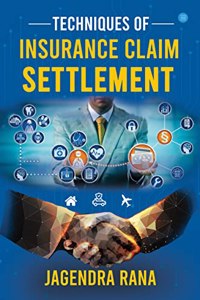 Techniques of Claim Settlement