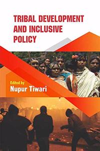 Tribal Development and Inclusive Policy