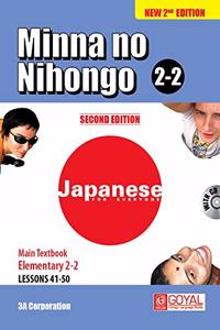 2.2 Textbook Lessons 41-50 minna no Nihongo [Paperback] 3A Corporation(Goyal Publishers)