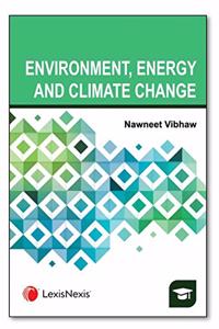 Environment, Enery and Climate Change