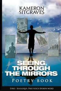 Seeing Through The Mirrors