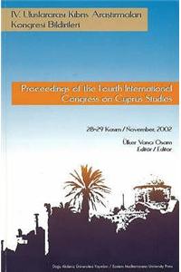 Proceedings of the Fourth International Congress on Cyprus Studies