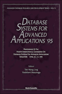 Database Systems for Advanced Applications '95 - Proceedings of the Fourth International Conference