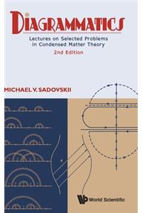 Diagrammatics: Lectures on Selected Problems in Condensed Matter Theory (2nd Edition)