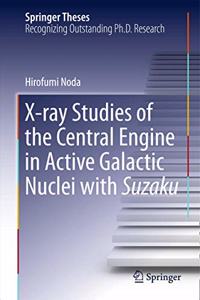 X-Ray Studies of the Central Engine in Active Galactic Nuclei with Suzaku