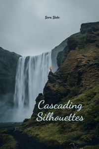 Cascading Silhouettes