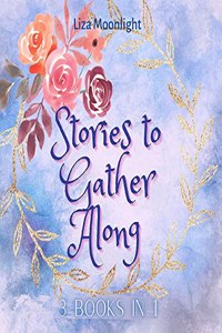 Stories to Gather Along