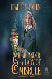 Highlander & the Lady of Misrule