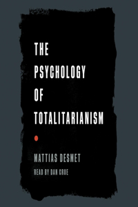 Psychology of Totalitarianism