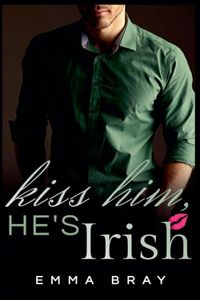 Kiss Him, He's Irish