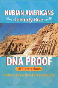 Nubian Americans Identity Rise DNA Proof