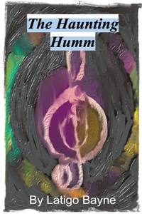 Haunting Humm