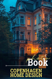 Copenhagen Home Design Photo Book