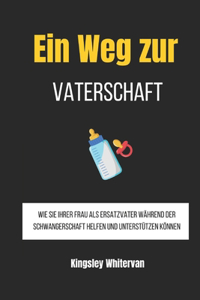 Ein Weg zur Vaterschaft