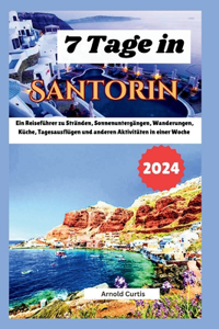 7 Tage auf Santorin