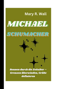 Michael Schumacher