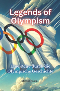 Legends of Olympism