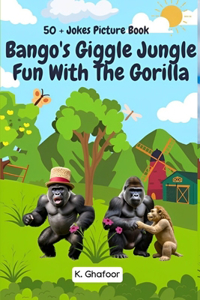 Bango's Giggle Jungle Fun with the Gorilla