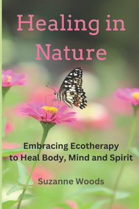 Healing in Nature