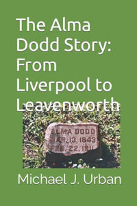 Alma Dodd Story