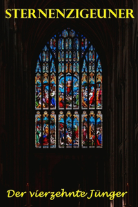 Der vierzehnte Jünger