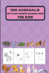 120 animals dot to dot connect coloring book for kids.