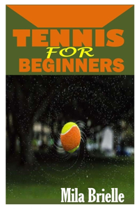 Tennis for Beginners