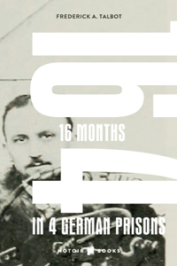 16 Months in 4 German Prisons