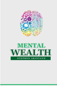 Mental Wealth