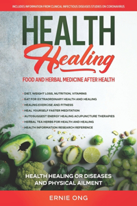 Health Healing Food and Herbal Medicine