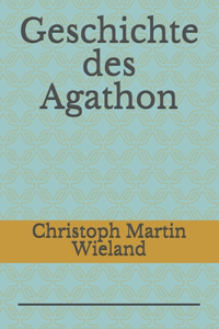 Geschichte des Agathon