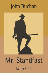 Mr. Standfast