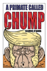 Primate Called Chump...