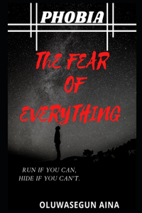Fear of Everything