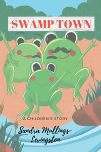 Swamp Town