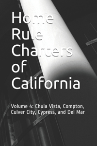 Home Rule Charters of California