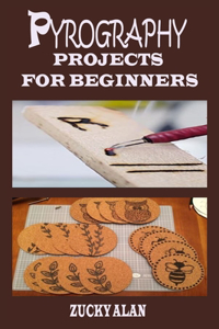 Pyrography Projects for Beginners