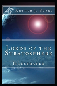 Lords of the Stratosphere Illustrated