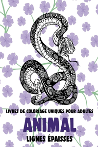 Livres de coloriage uniques pour adultes - Lignes épaisses - Animal